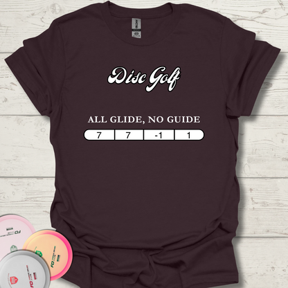 All Glide - No Guide