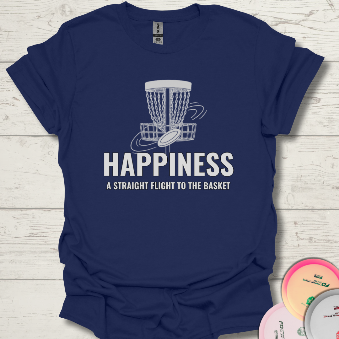 Disc golf tee that says Happiness a straight flight to the basket. Unisex Happiness disc golf shirt laid flat with colorful discs.