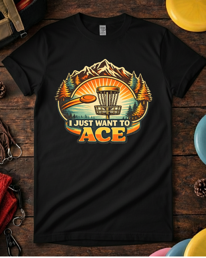 Disc golf tee with I Just Want To Ace text, basket and flying disc.