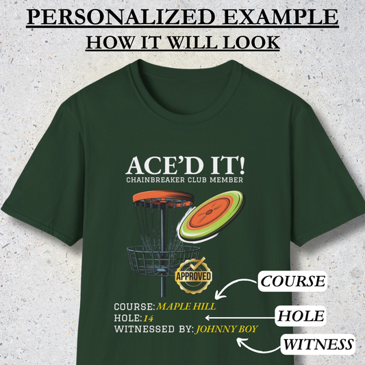 custom ace tee, ace shirt, ace tee, disc golf ace, isc golf ace ee, hole in one shirt, personalized disc golf, create your own ace shirt,