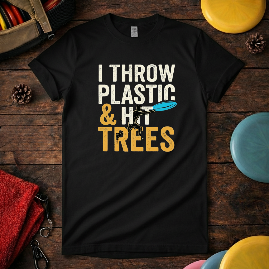 Funny disc golf t-shirt I Throw Plastic and Trees black