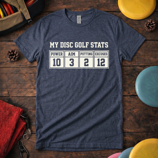 Funny disc golf shirt my disc golf stats design